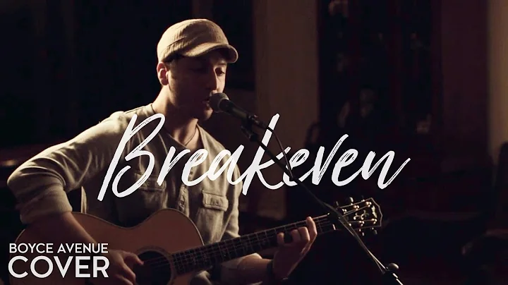 Breakeven - The Script (Boyce Avenue acoustic cove...