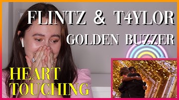 GOLDEN BUZZER! Flintz & T4ylor | Reaction VIdeo