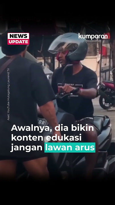 Bikin Konten Halangi Motor Lawan Arus Malah Diamuk