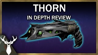 Thorn - In Depth Review