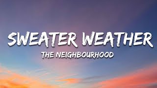 The Neighbourhood - Sweater Weather (Lyrics) Sped Up Resimi