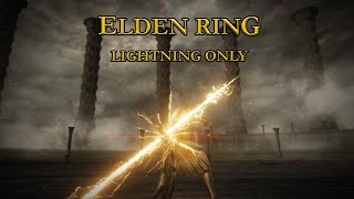 Elden Ring Lightning Only Hitless