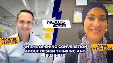 Unlocking Innovation and Design Thinking | NEXUS Talks ft. Michael Lewrick and Dr. Manal Negmeldin