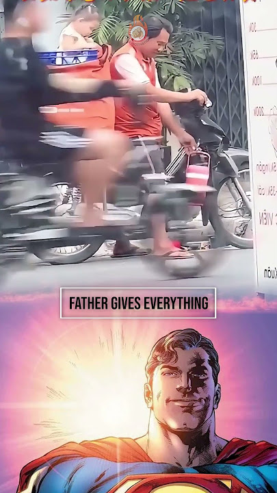 INI KAN YANG KALIAN CARI! FATHER GIVES EVERYTHING #superman #dccomics #bekind