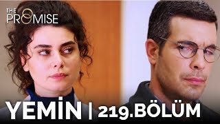 Yemin 219. Bölüm | The Promise Season 2 Episode 219