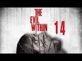 Evil Within Gameplay Walkthrough Chapter