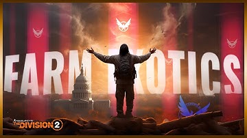The Division 2 Exotic Farm & How To Get St Elmo