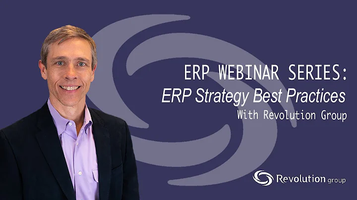 2017 ERP Webinar Series: ERP Strategy Best Practices