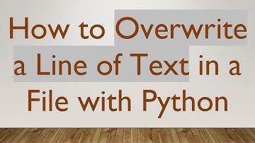 How to Overwrite a Line of Text in a File with Python