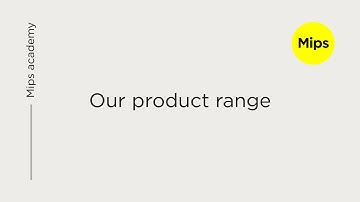 Mips Academy, Our Product Range