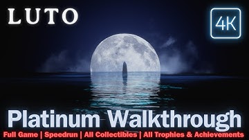 LUTO 100% Walkthrough Full Game I All Collectibles, Achievements & More
