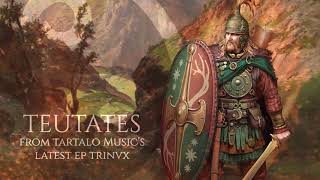 Teutates - Epic Celtic Battle Music (Tartalo Music)