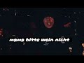 Mama Bitte Wein Nicht Captial Bra Lyrics
