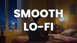 It's 4 AM and I still can't sleep • 1-hour Smooth Lo-fi for Sleep and Relax till Morning 💤🎵