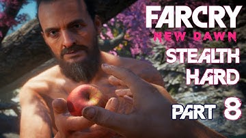 FAR CRY NEW DAWN Stealth Part 8 – FATHER’S TEST – Hard Gameplay Walkthrough