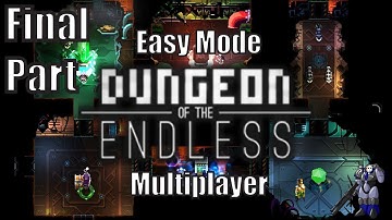 Dungeon of the endless Multiplayer with Count Yoda. Final Part