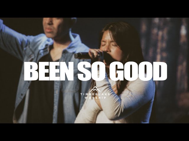 Been So Good (Elevation Worship) | Timberlake Worship feat. Katie Felix class=