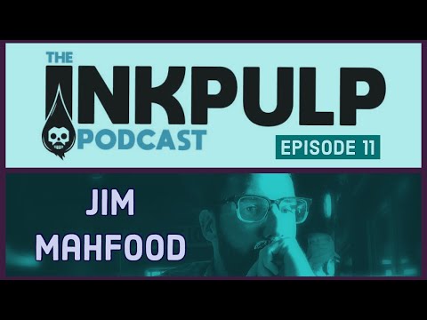 INKPULP PODCAST EP 1 : THE DARK KNIGHT RETURNS WITH GUEST JIM MAHFOOD