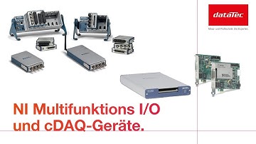 NI Multifunktions-I/O and cDAQ devices.