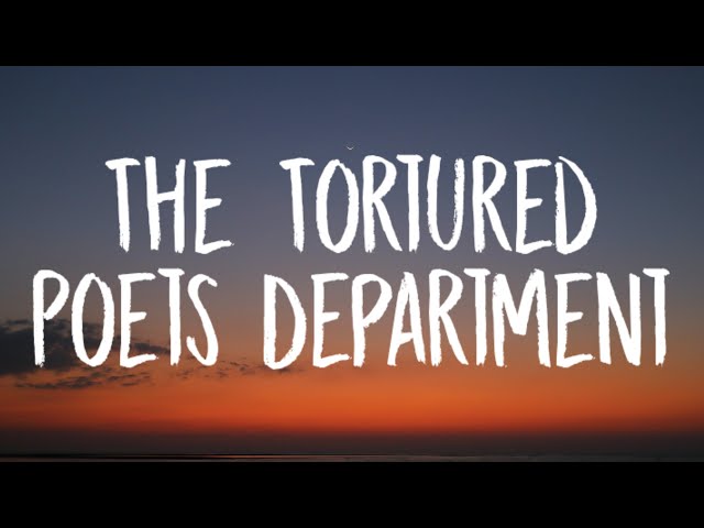 Taylor Swift - The Tortured Poets Department (Lyrics) class=
