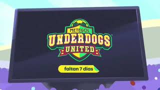 Febrero-Marzo Faltan 7 Días Mete Underdogs United Discovery Kids Feed Sur