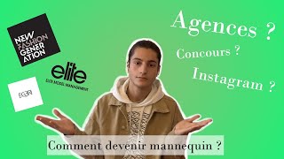 COMMENT DEVENIR MANNEQUIN  (Concours, Agences, Instagram)