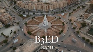 RAMI-B3ED|رامي-بعيد(OFFICIAL VIDEO)