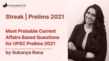 UPSC PRELIMS-2021 || Current Affairs Based Most Probable on Environment