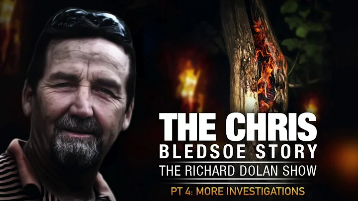 Chris Bledsoe Interview Pt 4 More Investigations. ...