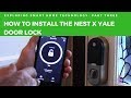 How to Install the Nest X Yale Door Lock