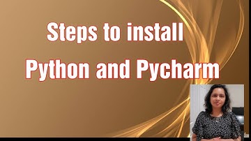 Learn to install Python and Pycharm