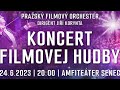 VIDEO POZVÁNKA NA KONCERT · Senec 24.6.2023 · Prague Film Orchestra