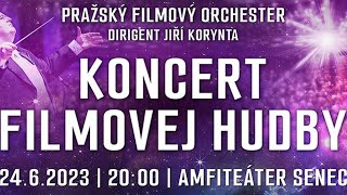 VIDEO POZVÁNKA NA KONCERT · Senec 24.6.2023 · Prague Film Orchestra