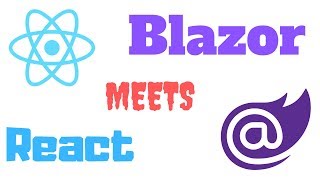Blazor Meets ReactJS!