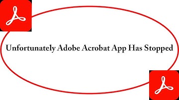 Fix Adobe Acrobat Unfortunately Has Stopped | Adobe Acrobat Stopped Problem | PSA 24