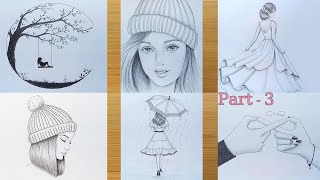 Part - 3  || 6 easy drawing ideas || Pencil sketch Tutorials || Art Videos