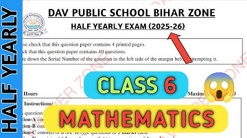 Dav class 6 question paper of maths of half yearly exam 2025 | mid term | Dav paper Zone | 2025-26 |