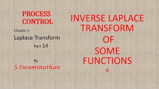 PC17 | Process Control Chapter 2 | LaplaceTransform Part 14 | Inverse Laplace Transform| #MathEnggX Profile