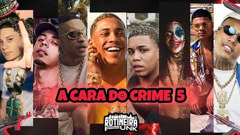 A CARA DO CRIME 5 "Passe Caro" Poze do Rodo, Bielzin, Kadu, Borges, Tuto, Chefin, Luuky, Oruam