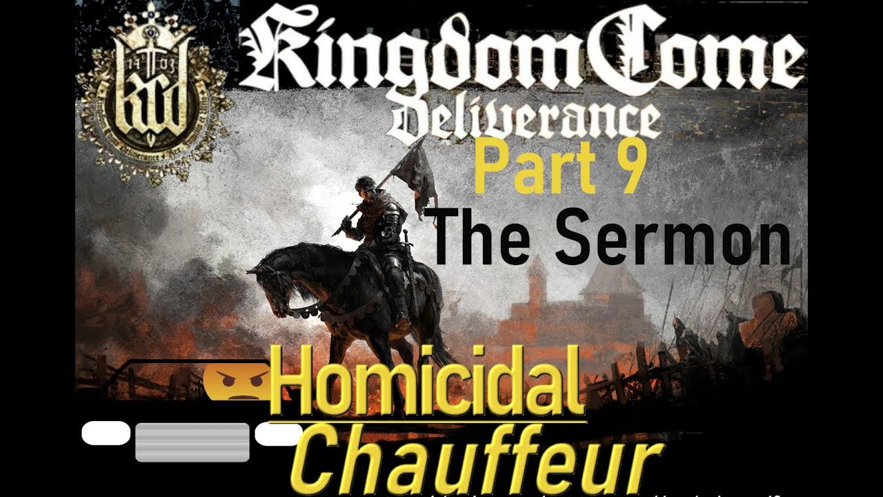 kingdom come deliverance sermon