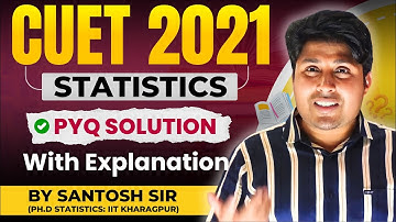 Batch-07 : Lecture-24: CUET 2024 ST | CUET PYQ 2021 ST Soln | Mathstats @8810409392