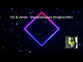 OC &amp; Verde - Mondoshawan (Original Mix) [Respekt Recordings]