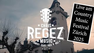 Chris Regez & Band Impressionen vom Konzert beim Int. Country Music Festival Albisgütli Zürich 2025.