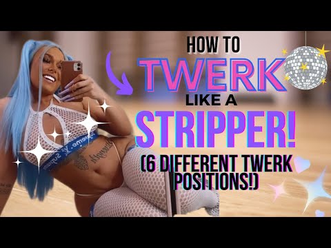 HOW TO TWERK FOR BEGINNERS!😛BOOTY SHAKING TUTORIAL!🍑6 DIFFERENT TWERKING POSITIONS😈STRIPPER TWERKING