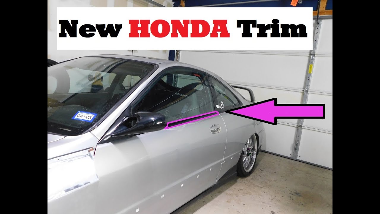 Integra/Honda door window trim replacement YouTube