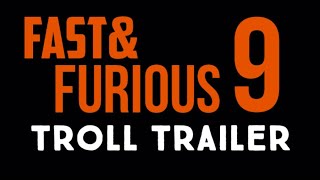 Hızlı Ve Öfkeli 9 Troll Trailer