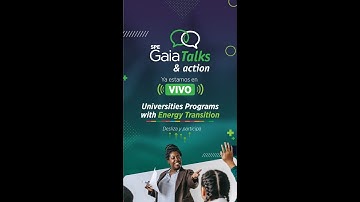 SPE GAIA TALKS & Action: Universities Programs with Energy Transition
