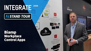 Integrate 2026: Biamp Workplace Control Apps