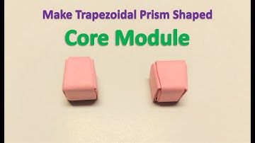 How to Make Paper Trapezoidal Prism Shaped Core Module | Modular Origami Bricks and Tiles