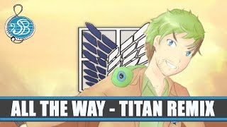 ALL THE WAY (Titan Remix) - Jacksepticeye epic instrumental cover
